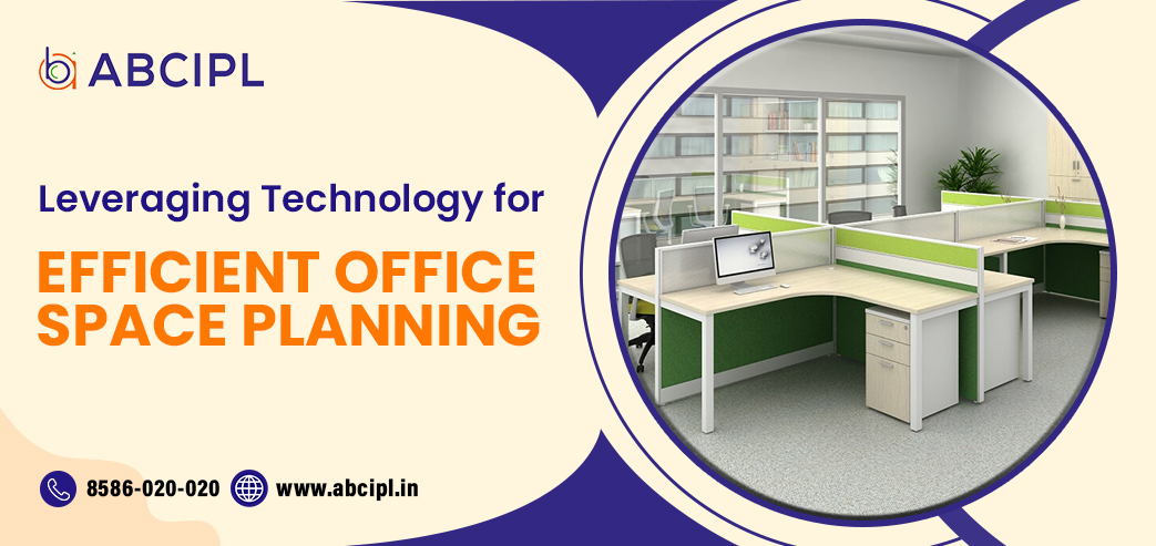 Blog post: Leveraging Technology for Efficient Office Space Planning